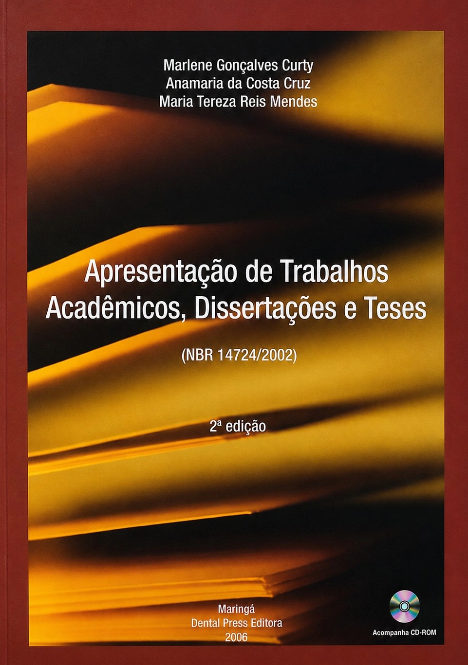 Apresentação de Trabalhos Acadêmicos, Dissertações e Teses, 2006
